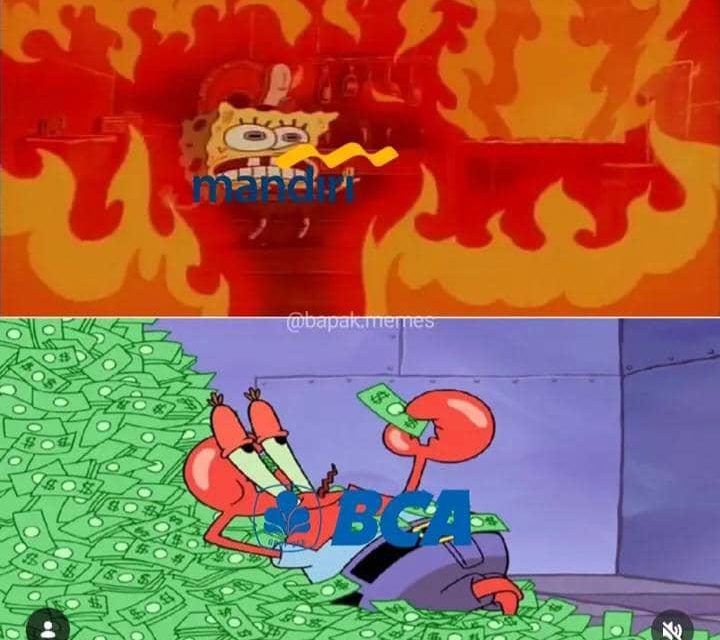 Nasabah Pilih BCA? Meme Mandiri Vs BCA Ramai Di Bicarakan